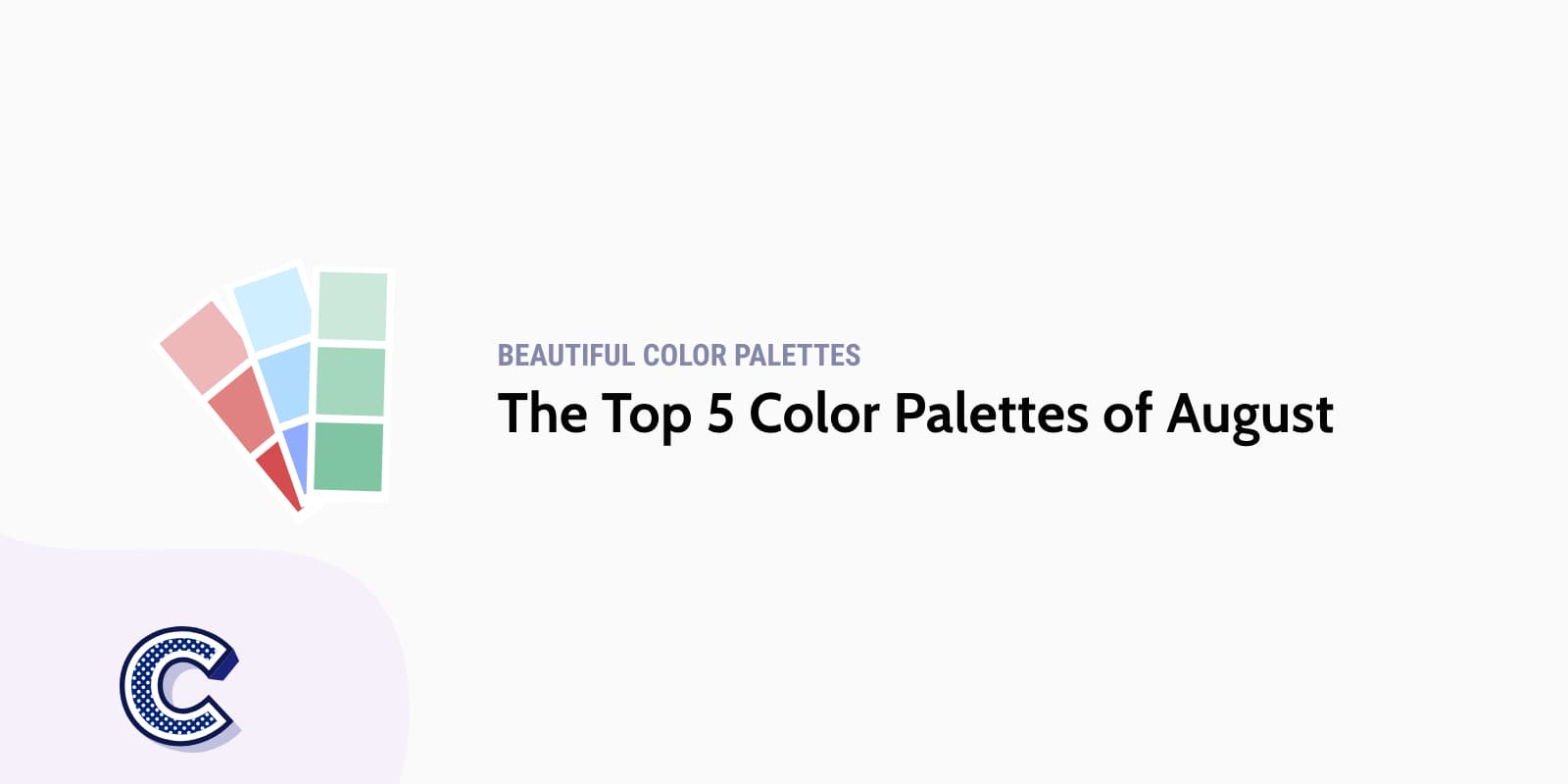 The Top 5 Color Palettes of August